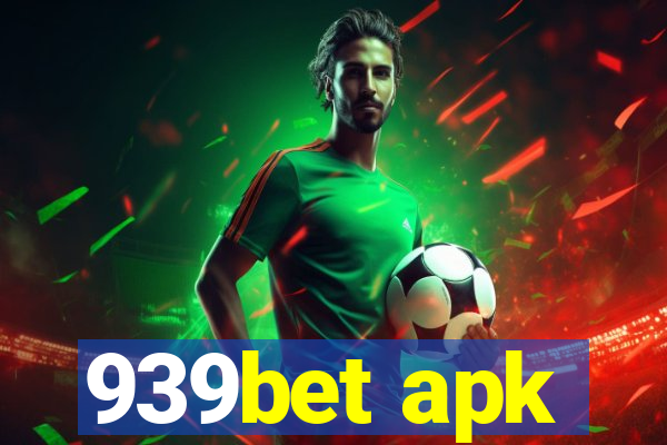 939bet apk